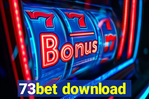 73bet download